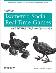 Isometric Social Real-Time Games with HTML5, CSS3, and JavaScript book cover